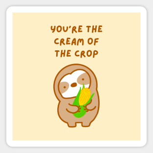 You’re the Cream of the Crop Corn Sloth Magnet